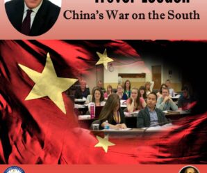 Trevor Loudon Speaks May 9 – “China’s War on the South”